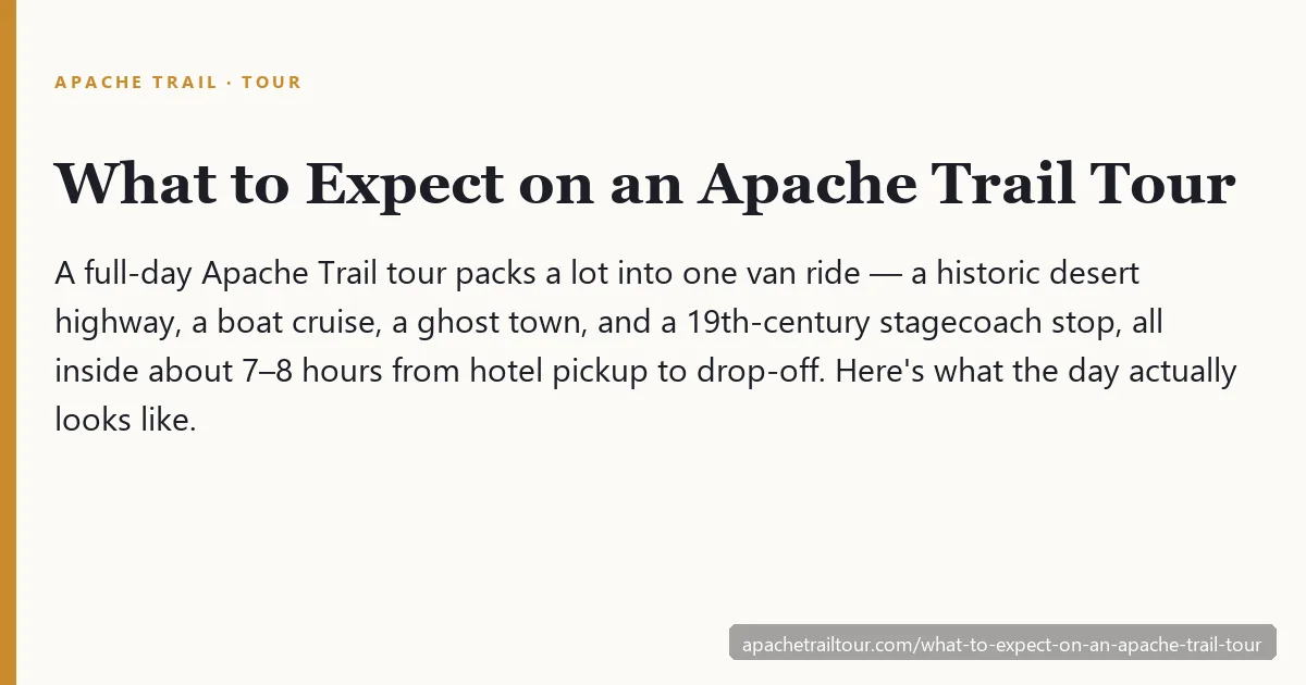 What to expect on an Apache Trail day tour
